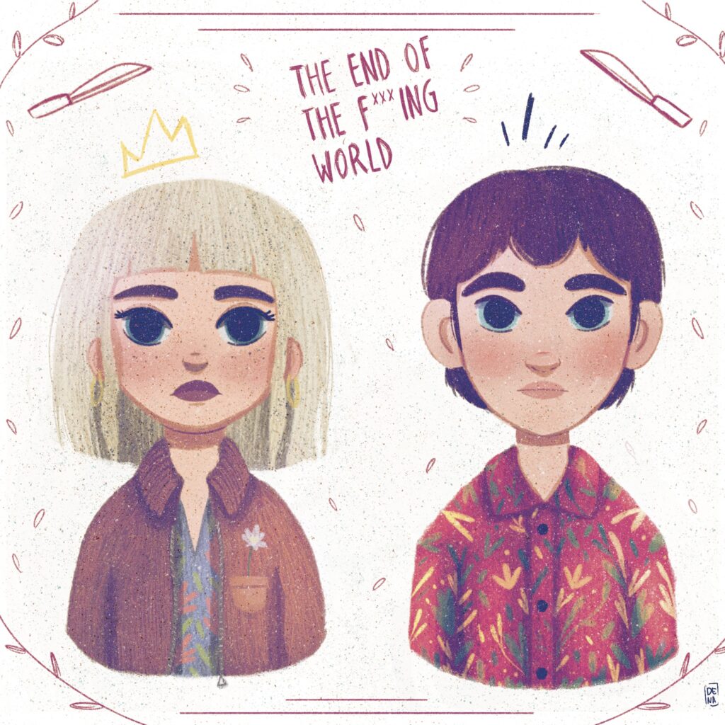 The end of the f*** world